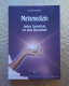 Metamedizin - Jedes Symptom ist eine Botschaft / Claudia Rainville, Taschenbuch SH