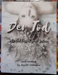 Der Tod als Schlüssel zum Leben - Jennifer Weidmann, Soul-Workbook Taschenbuch NEU
